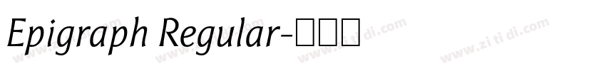 Epigraph Regular字体转换